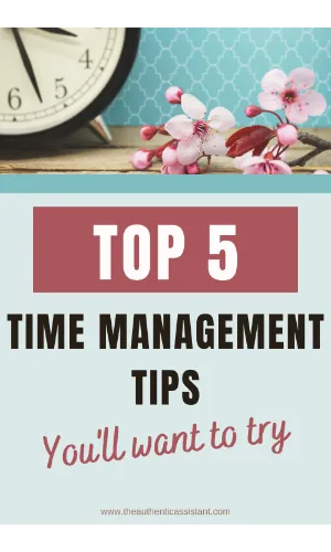 time management is life management. Top 5 time management tips you'll want to try