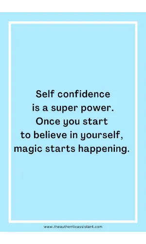 Positive quote. Self confidence is a super power. Once you start to believe in yourself, magic starts happening