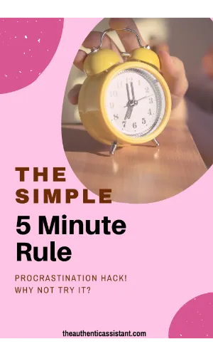 the 5 minute rule. The simple 5 minute rule. Procrastination hack why not try it?