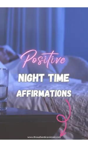A collection of positive night time affirmations to help you get a good night's sleep