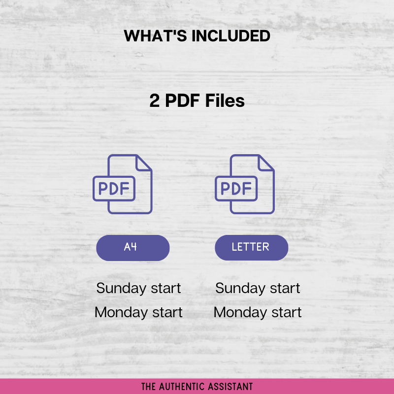 what is included. 2 PDF FIles. A4 and Letter size. With each size you get Monday start and Sunday start to the week.