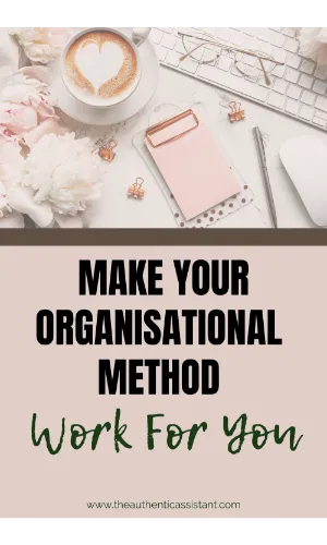 Aesthetic photo of organised desk with the caption Make your organisational method work for you
