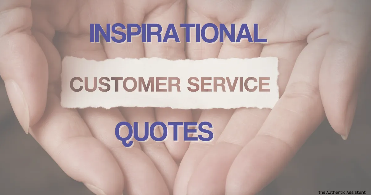 A collection of inspirational customer service quotes